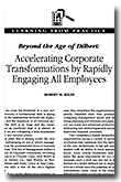 BIG Ideas to BIG Results Leading Corporate Transformation in a Disruptive World The New Second Edition by Robert H. Miles